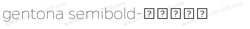 gentona semibold字体转换